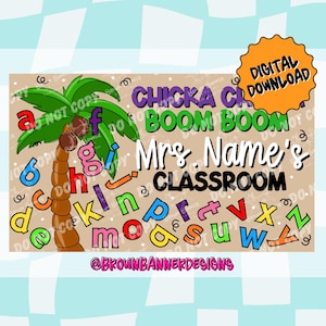 Chicka Boom Classroom Banner Template for Teachers | Editable Canva Design (Digital Download)