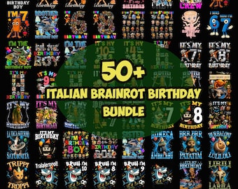 50+ Italian Brainrot Birthday PNG Bundle, Funny Meme Character, Bombardino, Crocodilo, Tralalero, Tralala, Sahur, Brainrot PNG