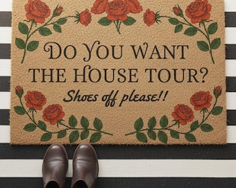 Felpudo personalizado con flor de nacimiento, ¿Quieres que te pida que te quites los zapatos para el recorrido por la casa?, Felpudo de bienvenida con rosas