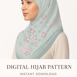 May include: A light teal hijab with a floral pattern in pink, purple, and green. The hijab has a decorative border with geometric shapes. The text "DIGITAL HIJAB PATTERN" and "INSTANT DOWNLOAD" are displayed below the hijab.