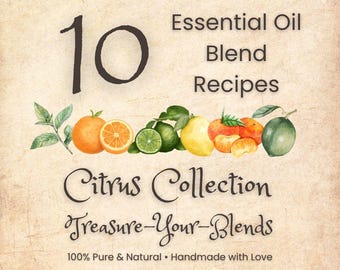 10 recepten voor essentiële citrusoliemengsels | Natuurlijke parfummengsels | Aromatherapiecollectie | Zelf parfum maken | Citrusmengsels | Digitale download