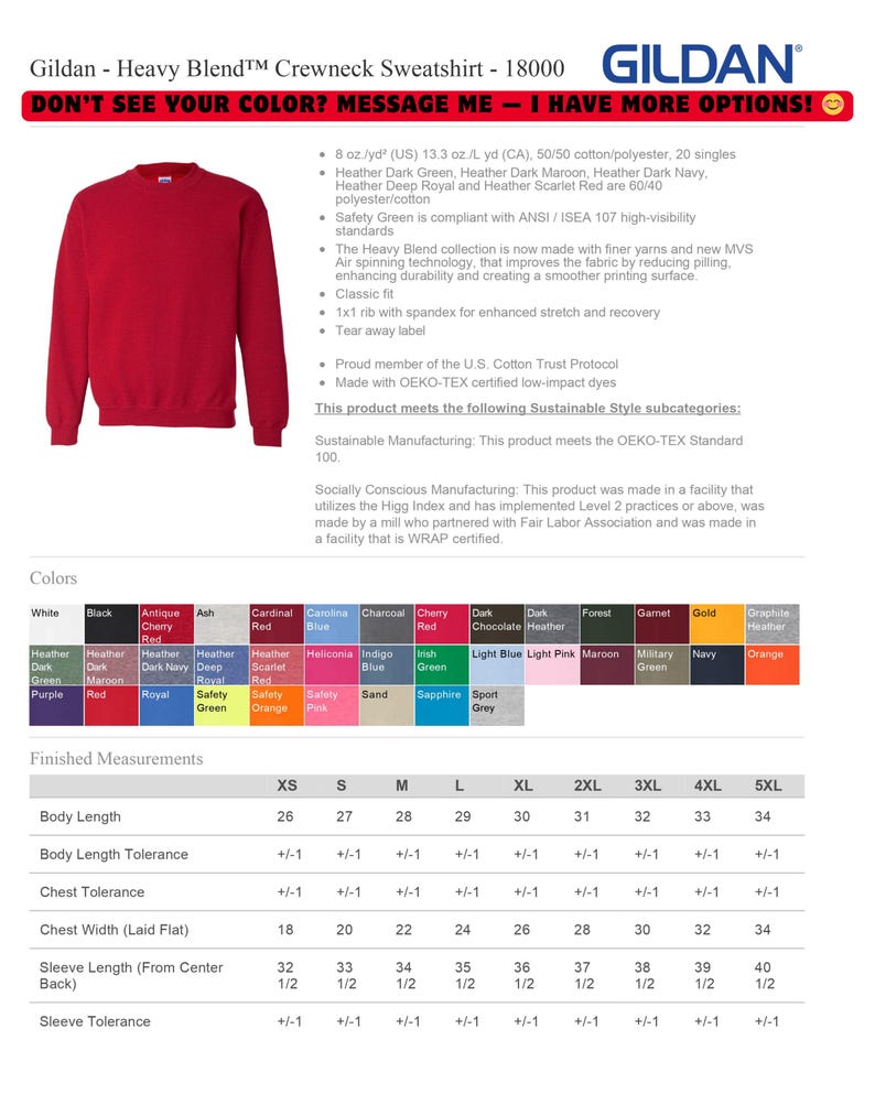 Puede incluir: Una sudadera de cuello redondo Gildan Heavy Blend roja. La imagen incluye una tabla de colores con opciones como negro, blanco y marino. El texto de la imagen dice "DON'T SEE YOUR COLOR? MESSAGE ME - I HAVE MORE OPTIONS!"