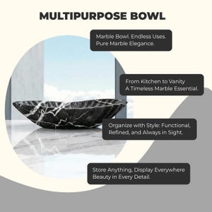 May include: A black and white marble multipurpose bowl. The bowl has a unique shape and is displayed on a marble surface. Text on the image reads "Marble Bowl. Endless Uses. Pure Marble Elegance."