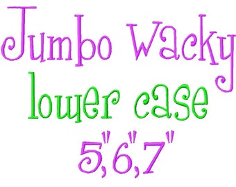 JUMBO Wacky - Lower Case Letters - Machine Embroidery Font - Sizes 5",6",7" BUY 2 get 1 FREE