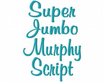 SUPER JUMBO Murphy Script - Machine Embroidery Font - Sizes 8", 9" & 10" Upper Case