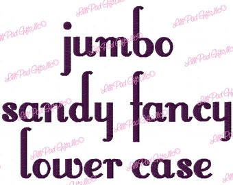 JUMBO Sandy Fancy LOWER CASE - Machine Embroidery Font - Sizes 5",6",7" and 5x7 Hoop - Buy 2 get 1 Free