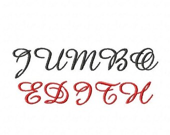 JUMBO Edith Script Machine Embroidery Font - 4 Sizes - 5",6",7" and 5x7 Hoop Choice - Buy 2 get 1 FREE