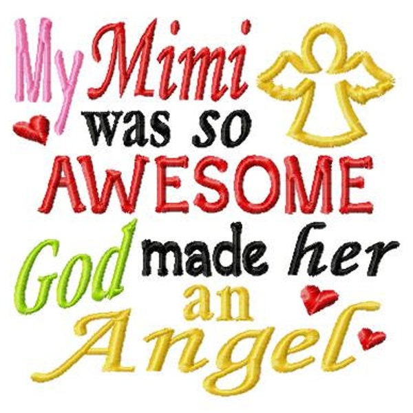 My Mimi was so Awesome God made her an Angel - Machine Embroidery Design - 8 Sizes