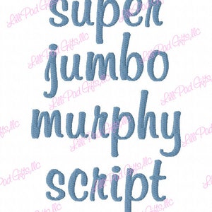 SUPER JUMBO Murphy Script-LOWER Case - Machine Embroidery Font - Sizes 8&quot;, 9&quot; & 10&quot; Lower Case