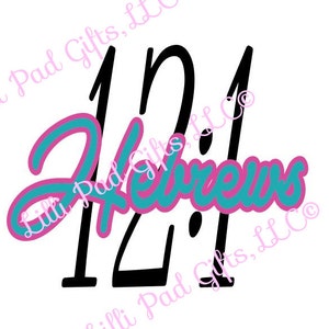 Hebrews 12:1 Offset - Cut File - Instant Download - SVG and DXF for Cameo Silhouette Studio Software & other Cutter Machines