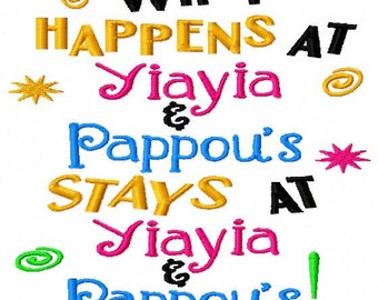 What Happens at Yiayia and Pappou's Stays at Yiayia and Pappou's - Machine Embroidery Design - 8 Sizes, grandma, yiayia, grandpa