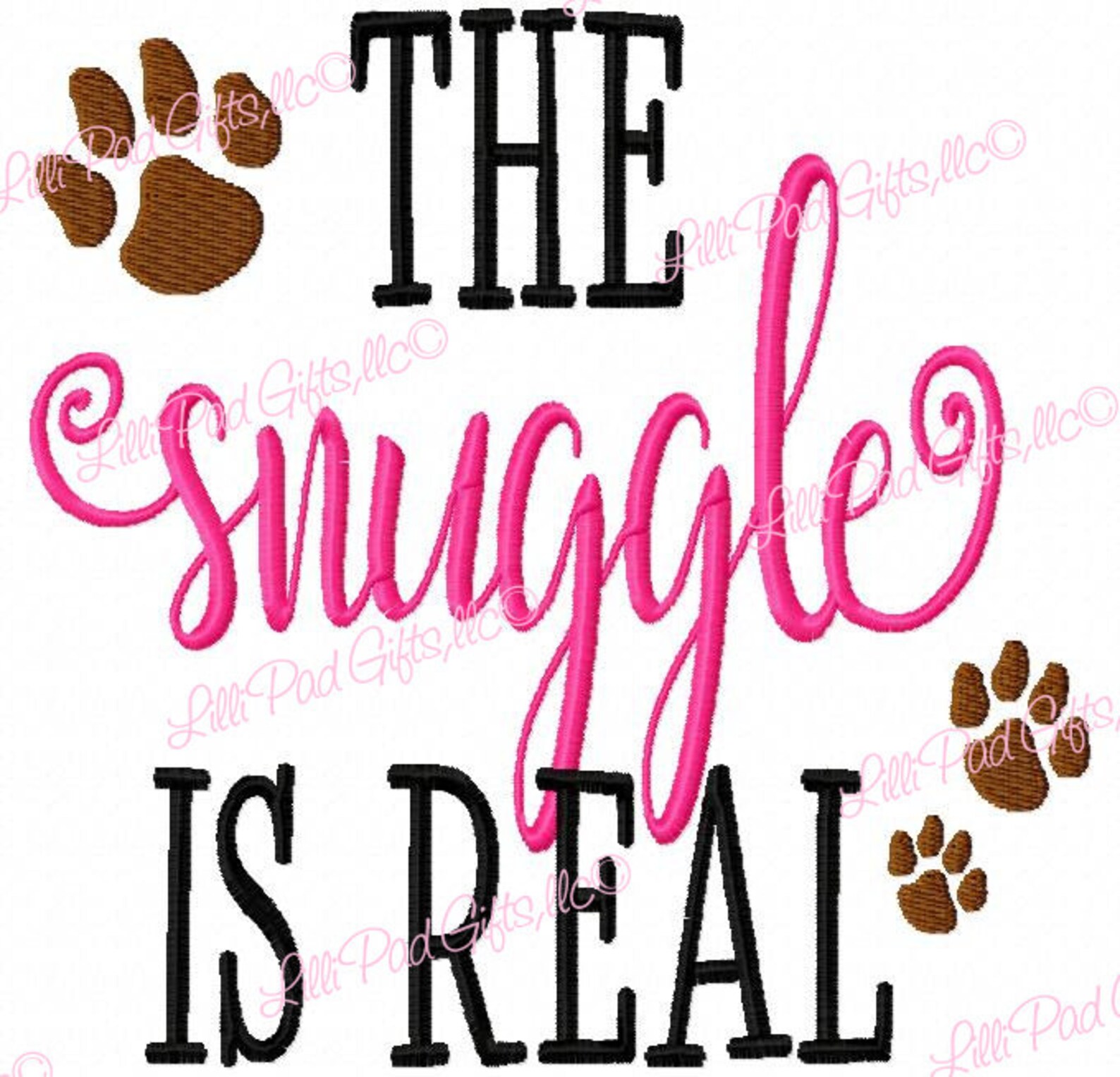 The Snuggle is Real Paw Print Machine Embroidery Design Etsy