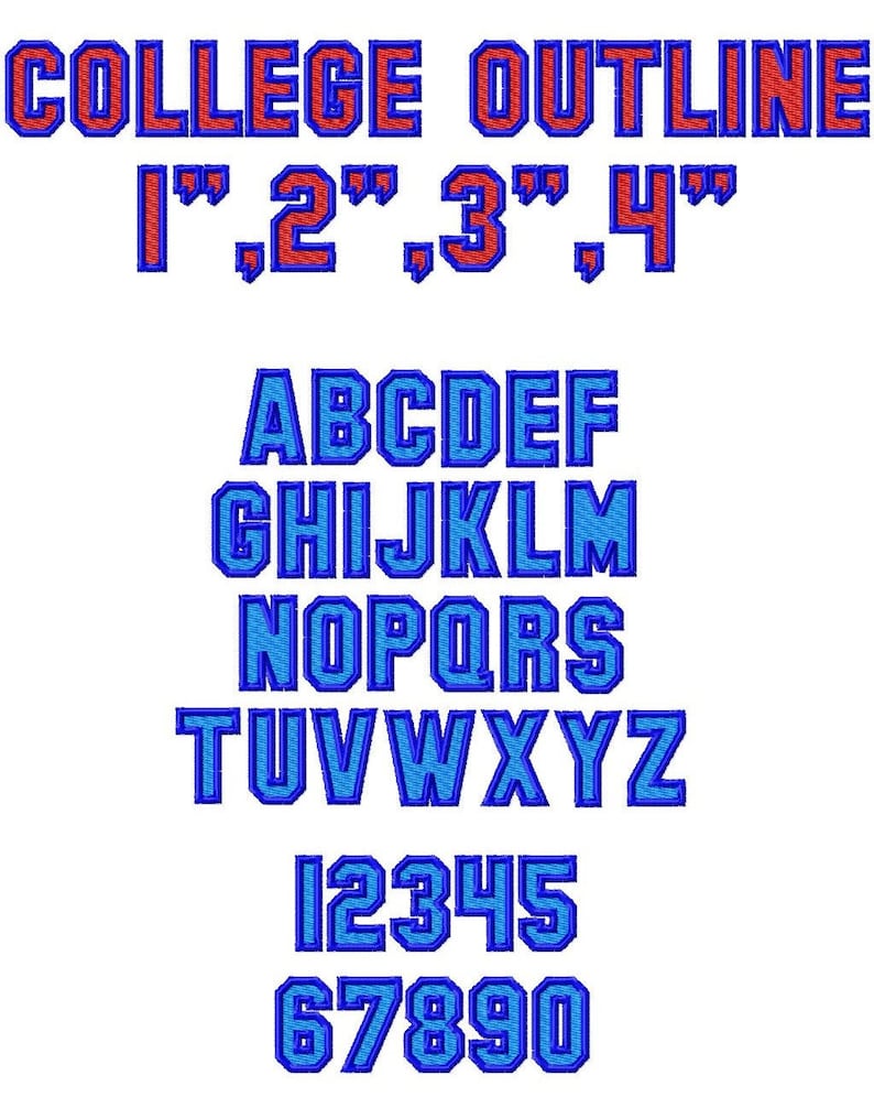 College Outline Machine Embroidery Font Sizes 1,2,3,4 BUY 2 get 1 FREE image 1