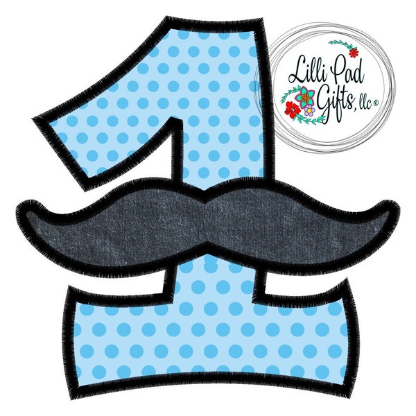 Mustache Number 1 Applique - Machine Embroidery Design - 5 sizes, mustache embroidery design, 1, embroidery design, lillipadgifts