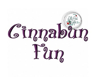 Cinnabun Fun Machine Embroidery Font - Sizes 1",2",3",4" BUY 2 get 1 FREE, curly embroidery font, girl font, cinnabun, fun, embroidery font