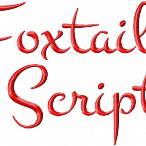 May include: Foxtail Script font in red cursive lettering.