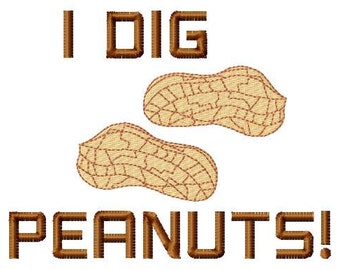 I Dig Peanuts - Machine Embroidery Design - 11 Sizes, peanut embroidery design, peanut design, embroidery peanut design, lillipadgifts