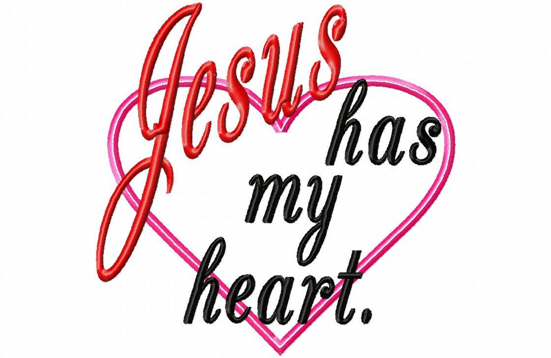 Jesus Has My Heart Heart Applique Machine Embroidery - Etsy
