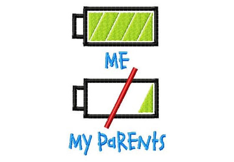 Battery Me My Parents Machine Embroidery Design 7 Sizes image 1