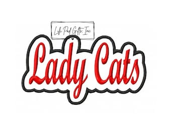 Lady Cats - Outline Applique - Machine Embroidery Design - 10 sizes, Lady Cats, school, mascot, embroidery applique, embroidery design, cats