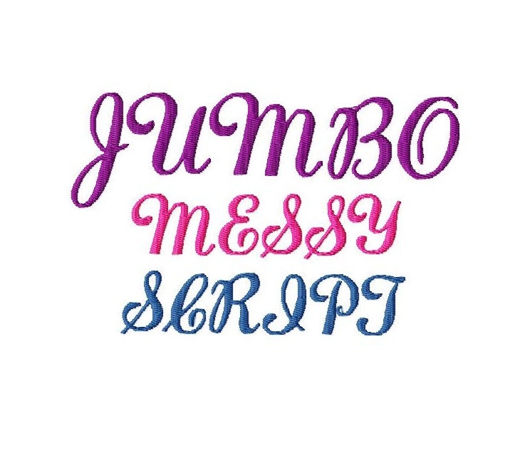 JUMBO Messy Script Machine Embroidery Font - Sizes 5",6",7" - BUY 2 get 1 FREE, jumbo font, jumbo, script, script font, large font