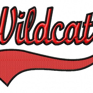 May include: Embroidered design featuring the word "Wildcats" in red script with a black outline. The text is above a red banner with a black border, all on a white background. Ideal for sports team apparel.