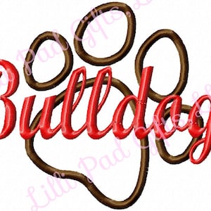 Bulldogs - Paw Print - Applique - Machine Embroidery Design - 7 Sizes