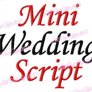Mini Wedding Script - Fonte de bordado à máquina - Tamanhos 0,5 pol. (meia polegada) COMPRE 2 e leve 1 GRÁTIS - Mini Fonts, fonte de bordado de script, script