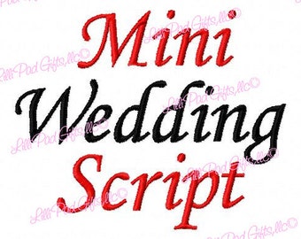 Mini Wedding Script - Machine Embroidery Font - Sizes .5in. (half inch) BUY 2 get 1 FREE - Mini Fonts, script embroidery font, script