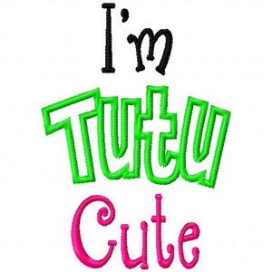 I'm Tutu Cute Applique Machine Embroidery Design 8 Sizes - Etsy