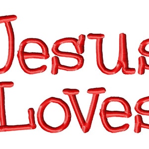 Jesus Loves Machine Embroidery Design - Sizes: 2&quot;,2.5&quot;,3&quot;,3.5&quot;,4&quot;
