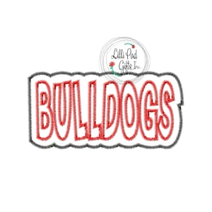 BULLDOGS - Puntada en zigzag - Aplicación doble - 14 tamaños - Diseño de bordado a máquina, descarga instantánea, Bulldogs, aplicación de bordado, Bulldogs