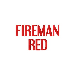 Fireman Red - Machine Embroidery Font - Sizes 1&quot;,2&quot;,3&quot;,4&quot; BUY 2 get 1 FREE