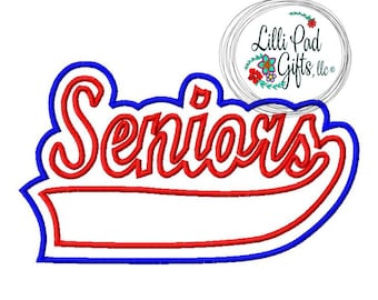 Seniors-Swoosh-2 - Double Applique - Machine Embroidery -  seniors, seniors embroidery, graduation, embroidery applique, lillipadgifts