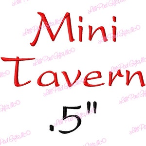 Mini Tavern Machine Embroidery Font - Sizes .5in. (half inch) BUY 2 get 1 FREE -Mini Fonts, Mini Font, Small font, embroidery font half inch
