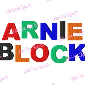 May include: Embroidered design of the name "ARNIE BLOCK" in colorful letters. The letters are in red, green, blue, black, orange, and green.