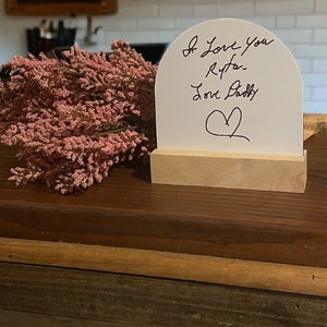 Custom Handwriting Memorial Shelf Sitter Sign