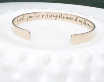 Thank You for Raising the Man of My Dreams - Hidden Message Bracelet - Gold Cuff Bracelet - Gift For Mother In Law - Wedding Day Gift