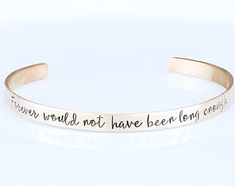 Grief Gift - Forever would not have been long enough - Loss of a loved one - Memorial Bracelet - Sympathy