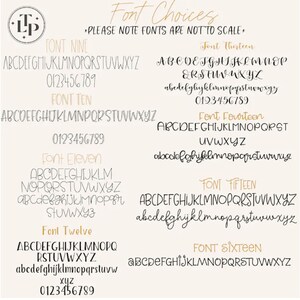 May include: A digital font selection chart featuring eight distinct black typeface styles labeled Font Nine through Font Sixteen, including uppercase and lowercase letters and numbers, with the text Font Choices and Please note fonts are not to scale.