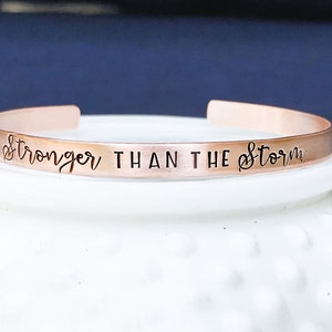 Custom Skinny Cuff Bracelet - Stronger Than the Storm - Inspirational Cuff Bracelet - Motivational Bracelet - Positive Message Jewelry