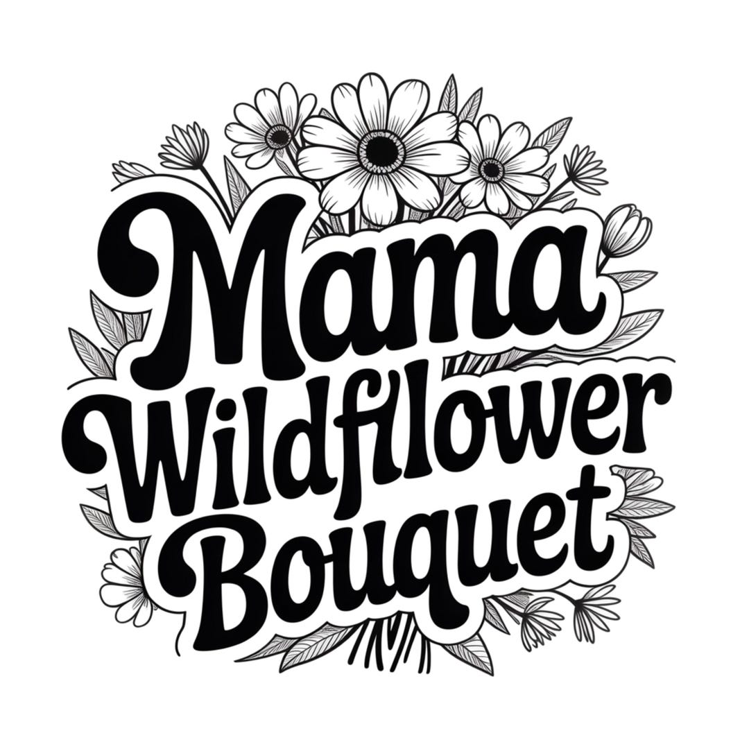 Mama SVG Floral Wildflower Design, Mothers Day Gift, Cricut Cut File ...