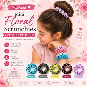 Puede incluir: Un patrón de ganchillo para mini coleteros florales titulado FunBash. La imagen muestra una variedad de coleteros coloridos en tonos turquesa, gris oscuro, amarillo, granate y lavanda, con un coletero lavanda usado en un moño.