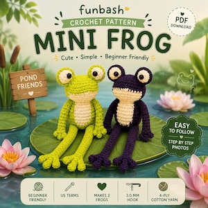 Pode incluir: Um padrão de crochê para duas mini rãs. Uma rã é verde limão, a outra é roxa escura. As rãs estão sentadas em nenúfares em um lago. O texto diz "MINI FROG" e "Iniciante".