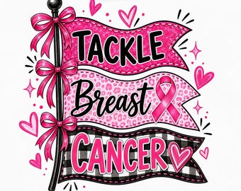 Tackle Breast Cancer PNG, In October We Wear Pink Shirt Design, Coquette Pink Ribbon Bow Sublimation, Digital Download