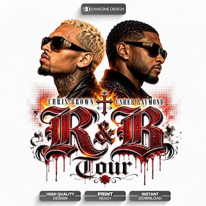 May include: A graphic design featuring Chris Brown and Usher Raymond wearing sunglasses, positioned back-to-back. Below them, the text R&B Tour is displayed in a stylised, dripping red font with a cross and a rose, set against a white background.