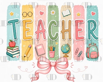 Boho Teacher PNG, Pastel School Doodle Sublimation, Coquette Teacher Shirt Design, Cute Back to School Digital Download