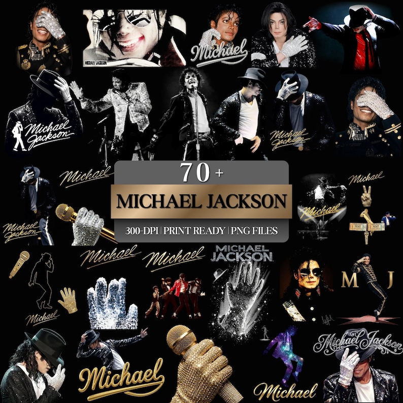 Collage displaying a 70 plus King of Pop PNG bundle featuring Michael Jackson inspired digital download designs. The graphic includes various 80s music legend sublimation files, such as retro singer portraits, iconic dance silhouettes, glittering gloves, fedora hats, and vintage music art typography. Text in the center reads 70+ Michael Jackson, 300-DPI, Print Ready, PNG Files. High-resolution MJ clipart perfect for DTG t-shirt design and crafts.