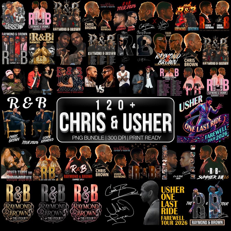 Collage displaying a 120 plus Chris Brown and Usher Raymond R&B Tour 2026 digital print bundle. Features premium digital download PNG designs including concert posters, VS graphics, vintage styles, and dual portraits. High-resolution graphics perfect for printing wall art, posters, and Chris Brown or Usher concert shirts.