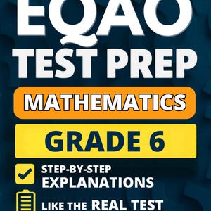 EQAO Förberedelse för matematikprovet för årskurs 6 (pocketbok): 5 övningsprov i full längd med detaljerade svarsförklaringar för att minska testanskräkta